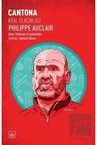 İthaki Yayınları Cantona: Kral Olacak Asi