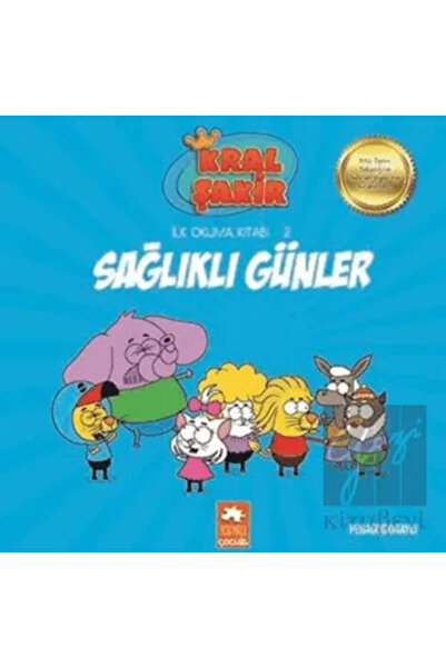 Eksik Parça Yayınları Sağlıklı Günler - Kral Şakir Ilk Okuma 2 / Varol Yaşaro...