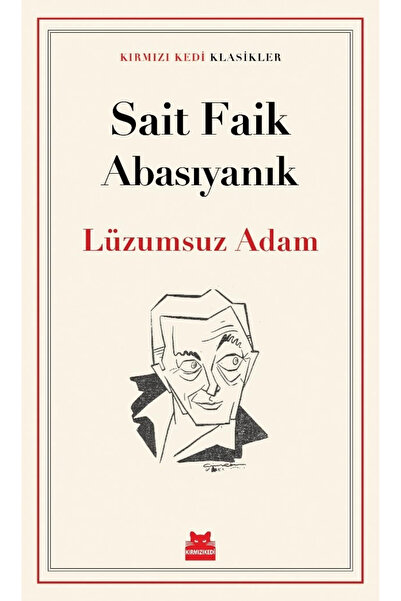 Kırmızı Kedi Yayınları Lüzumsuz Adam