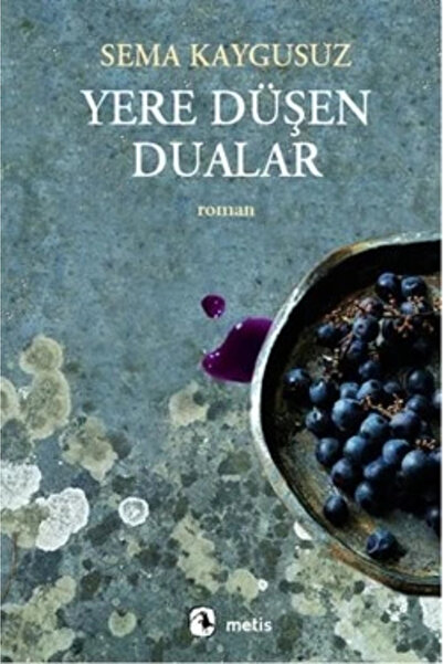 Genel Markalar Yere Düşen Dualar - Sema Kaygusuz