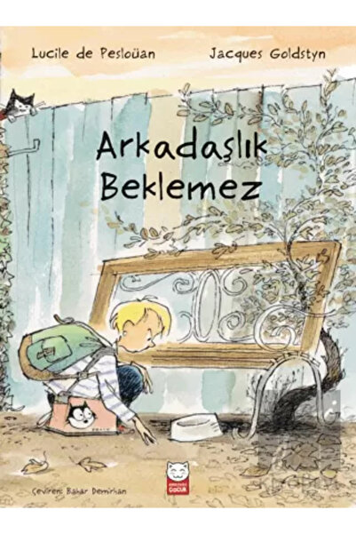 Timaş Yayınları Arkadaşlık Beklemez