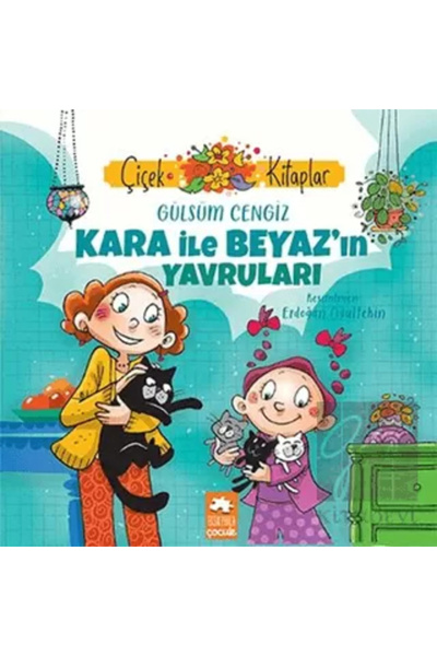 Eksik Parça Yayınları Kara Ile Beyaz'ın Yavruları