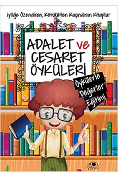 Uğurböceği Yayınları Adalet Ve Cesaret Öyküleri