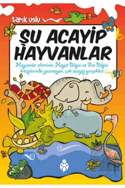 Uğurböceği Yayınları Such Acayip Animals