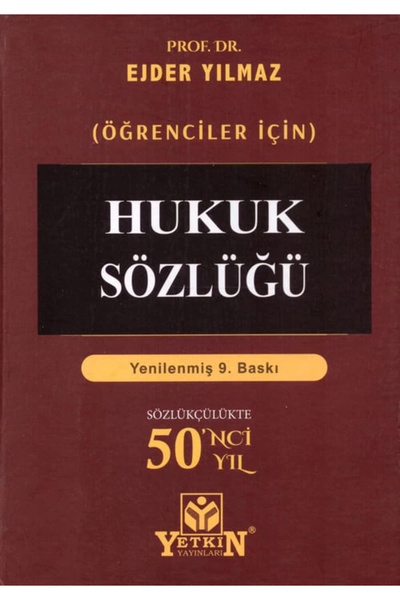 Yetkin Yayınları Hukuk Sözlüğü (Öğrenciler İçin)  Yenilenmiş 9.Baskı Ejder Yı...