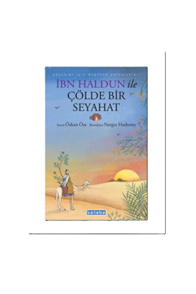 Ketebe Yayınları A Journey in the Desert with Ibn Haldun