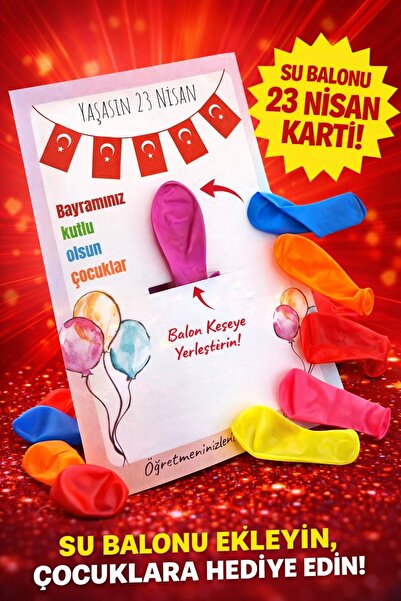 Emtory Home Balonlu 23 Nisan Kartı | 10 Adet 23 Nisan Hediyesi - Öğrenci Hedi...
