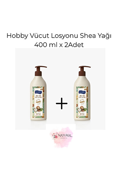 Hobby Vücut Losyonu Shea Yağı 400 ml