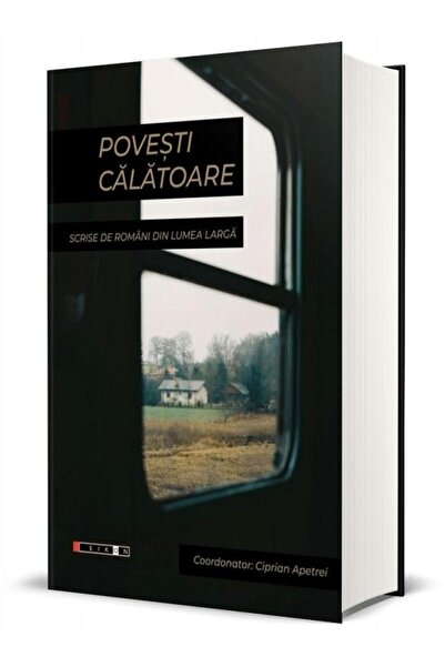 Editura Eikon Povesti calatoare. Scrise de romani din toata lume