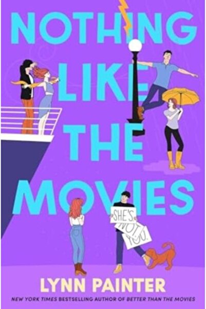 Simon & Schuster Ltd Nothing Like the Movies, Lynn Painter