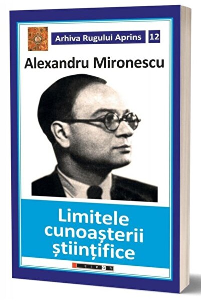 Editura Eikon The Limits of Scientific Knowledge, Alexandru Mirone