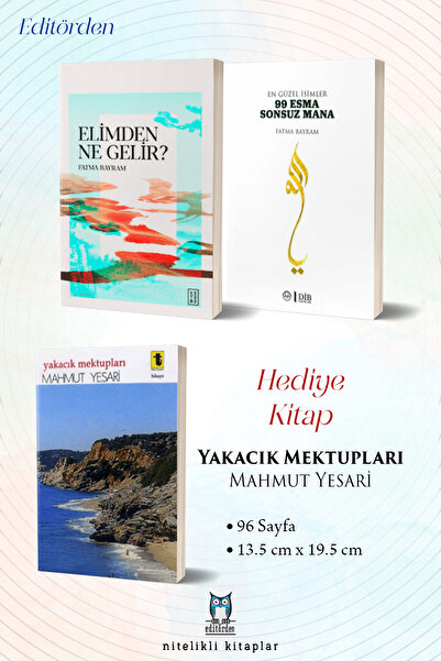 Ketebe Yayınları Elimden Ne Gelir? - En Güzel İsimler 99 Esma Sonsuz Mana