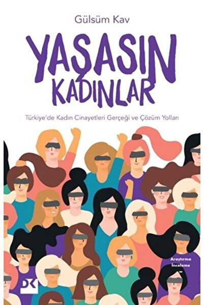 Doğan Kitap YAŞASIN KADINLAR GÜLSÜM KAV DOĞAN YAYIN