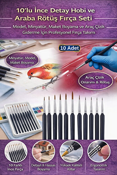 Hane Dostu 10’lu İnce Detay Hobi ve Araba Rötuş Fırça Seti – Model, Minyatür,...