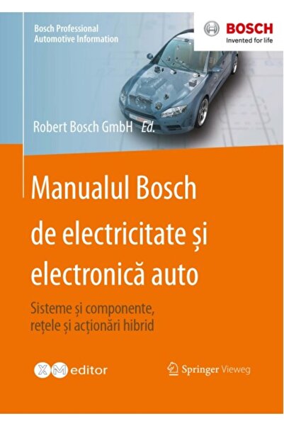 XM Bosch Automotive Electrical and Electronics Manual - Systems and Component...