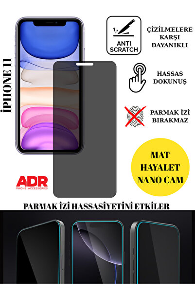 ADR Phone Accessories İphone 11 Hayalet Cam Mat Nano Ekran Koruyucu Darbelere...
