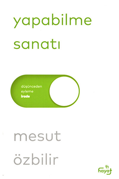 Tin Yayınları Yapabilme Sanatı - Mesut Özbilir