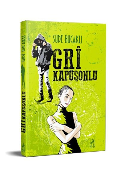 Ren Kitap Gri Kapüşonlu (Ciltli) / / Sude Bucaklı