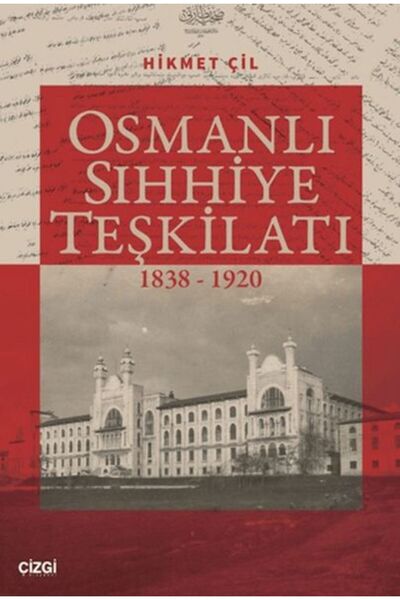 Marvel Ottoman Sanitation Organization 1838-1920