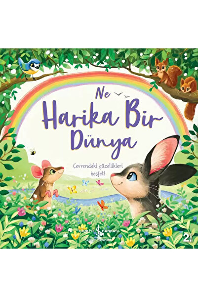 TÜRKİYE İŞ BANKASI KÜLTÜR YAYINLARI Çocuk Masal Kitapları | Eğitici Hikâyeler...