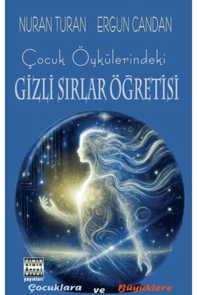 Sınır Ötesi Yayınları Çocuk Öykülerindeki Gizli Sırlar Öğretisi