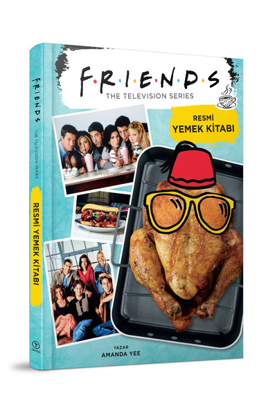 Teras Kitap Friends: Resmi Yemek Kitabı (Ciltli)