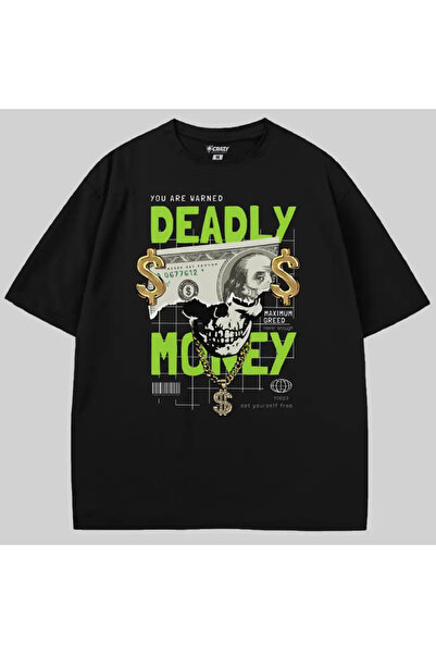 Crazy Tricou Deadly Money supradimensionat