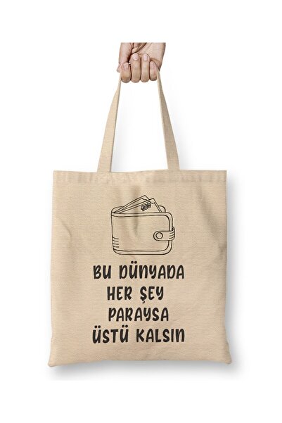 Toyaso Funny Saying if Everything in This World Was Money, Be the One Who Has...