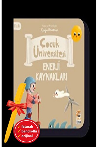 Sincap Kitap Alfa Kalem+Çocuk Üniversitesi Fizik -Enerji Kaynakları (Kolektif...