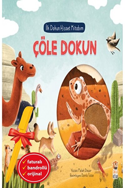 Sincap Kitap Alfa Kalem+İlk Dokun Hisset Kitabım - Çöle Dokun (Melek Dinçer) ...