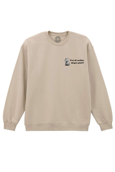 Cu Pisici Printed Sweatshirt-Do You Want to Talk About Cats?-Unisex