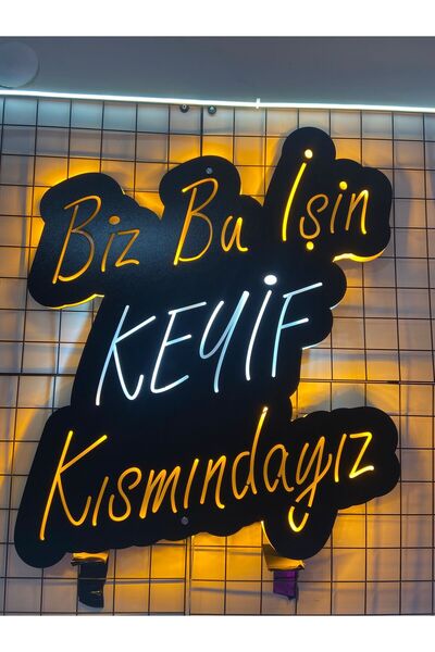Tasarım Biz Bu İşin Keyif Kısmındayız Yazılı Led Işıklı Tablo