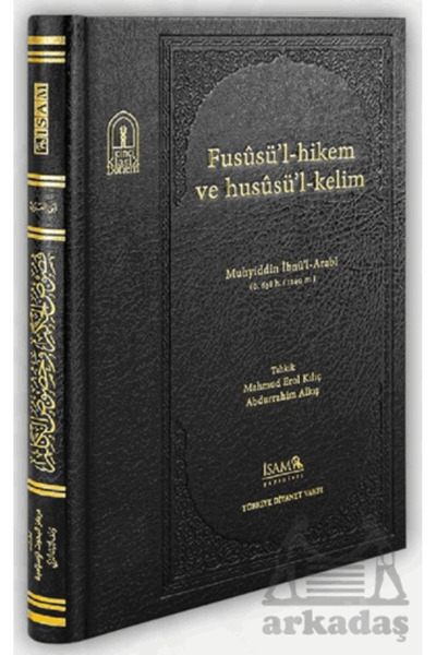 İsam Yayınları Fususül Hikem Ve Hususül Kelim
