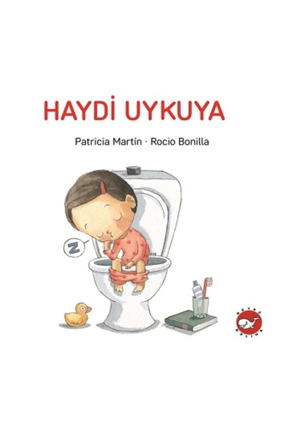 Beyaz Balina Yayınları Book Haydi Uykuya - Patricia Martin - 20 Pages