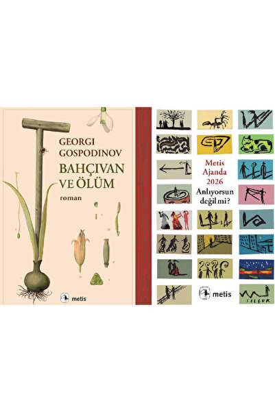 Metis Yayınları Bahçıvan ve Ölüm + Metis Ajanda 2026 Anlıyorsun Değil Mi? 2 '...