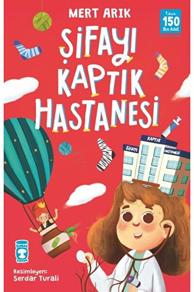 Timaş Yayınları Şifayı Kaptık Hastanesi