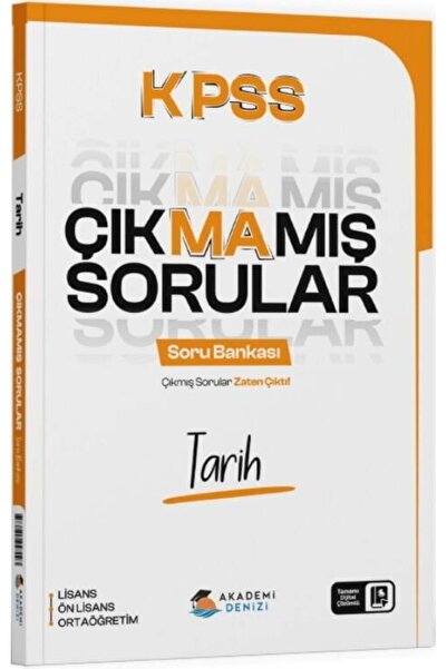 Akademi Denizi KPSS Tarih Çıkmamış Sorular Soru Bankası Çözümlü