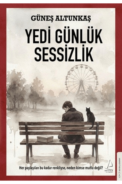 Destek Yayınları Yedi Günlük Sessizlik