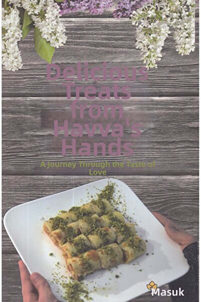Maşuk Kitap Delicacies from the Hands of Hestia