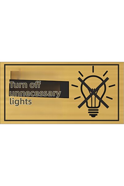 sıradışıhediyem Extinguish Unnecessary Lamps Metal Warning 20X10 cm