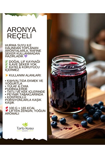 TARLA KUŞU Aronya Reçeli (Hurma Özlü, Çiya Tohumlu)