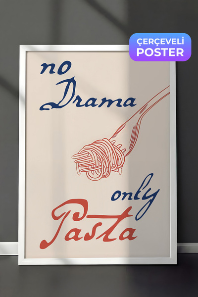 Postifull Beyaz Çerçeveli Tablo,  Duvar Tablosu, No Drama Only Pasta Comfort ...
