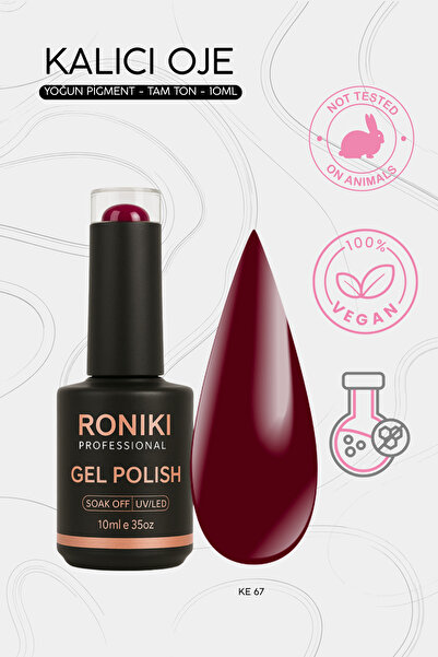 RONIKI Kalıcı Oje Yüksek Pigmentli Profesyonel UV LED KE67 - 10 ml