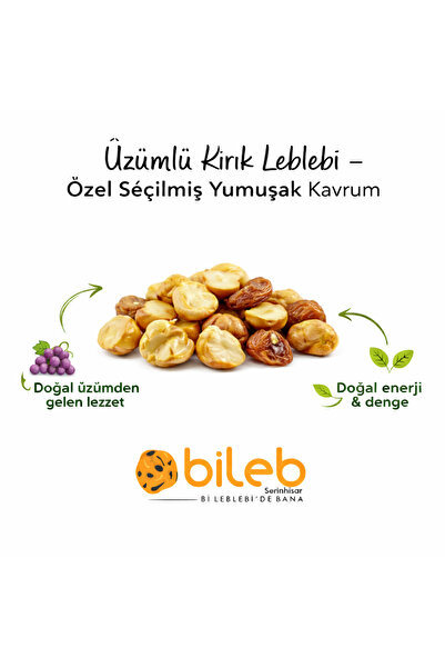 bileb serinhisar bi leblebi'de bana Üzümlü Kırık Leblebi – Özel Seçilmiş Yumu...
