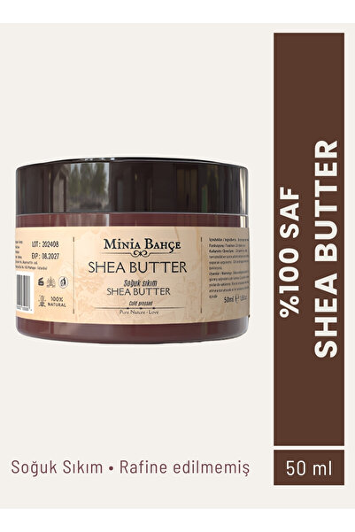 Minia Bahçe Bitki ve Sanat Atölyesi Soğuk Sıkım Shea Butter (KARİTE) Yağı - %...