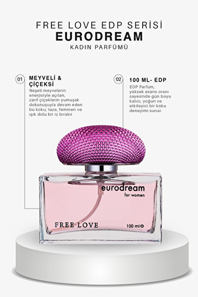 FREE LOVE Eurodream Edp Meyveli Çiçeksi Kadın Parfüm 100 ml