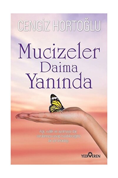 Yediveren Yayınları Mucizeler Daime Yanında - Cengiz Hortoğlu