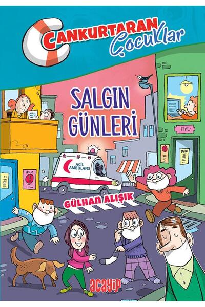 Acayip Kitaplar Cankurtaran Çocuklar/Salgın Günleri/Gülhan Alışık/Acayip