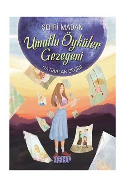Acayip Kitaplar بوابة الذكريات / كوكب القصص المفعمة بالأمل 3