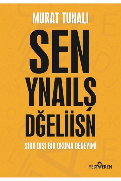 Yediveren Yayınları Sen Yanlış Değilsin-Murat Tunalı